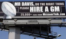 Raiders Fans Want Al Davis Out as GM Make Billboard (PIC)