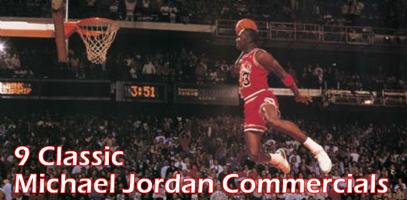 9 Classic Michael Jordan Commercials Monday August 16 2010 