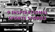 9 Inspirational Sports Stories