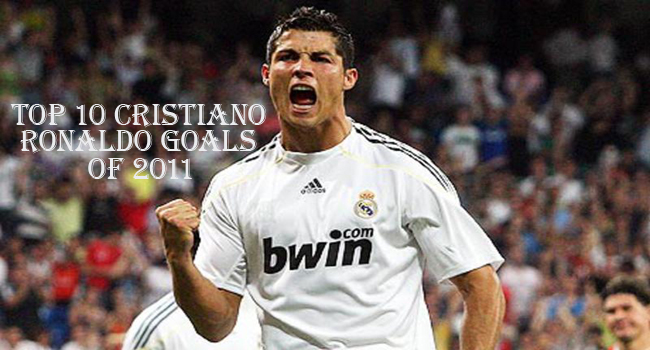Top10BestCristianoRonaldoGoalsof2011 Top10BestCristianoRonaldoGoalsof2011