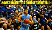 9 Best Rivalries In College Basketball (2012 Edition)