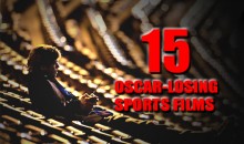 15 Oscar-Losing Sports Films