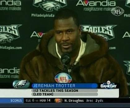 #17 jeremiah trotter fur coat #17 jeremiah trotter fur coat