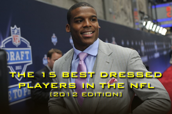 best dressed players nfl 2012
