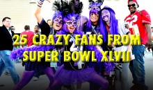 25 Crazy Super Bowl XLVII Fans