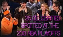 25 Celebrities Spotted at the 2013 NBA Playoffs