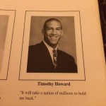 Tim Howard yearbook quote